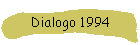 Dialogo 1994
