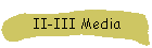 II-III Media