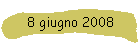 8 giugno 2008