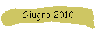 Giugno 2010