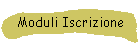 Moduli Iscrizione