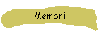 Membri